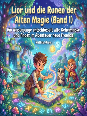 cover image of Lior und die Runen der Alten Magie (Band 1)